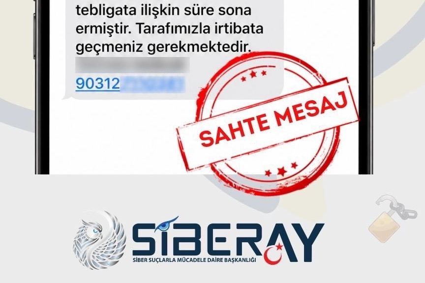 SİBERAY'dan sahte icra ve e-tebligat mesajlarına karşı kritik uyarı